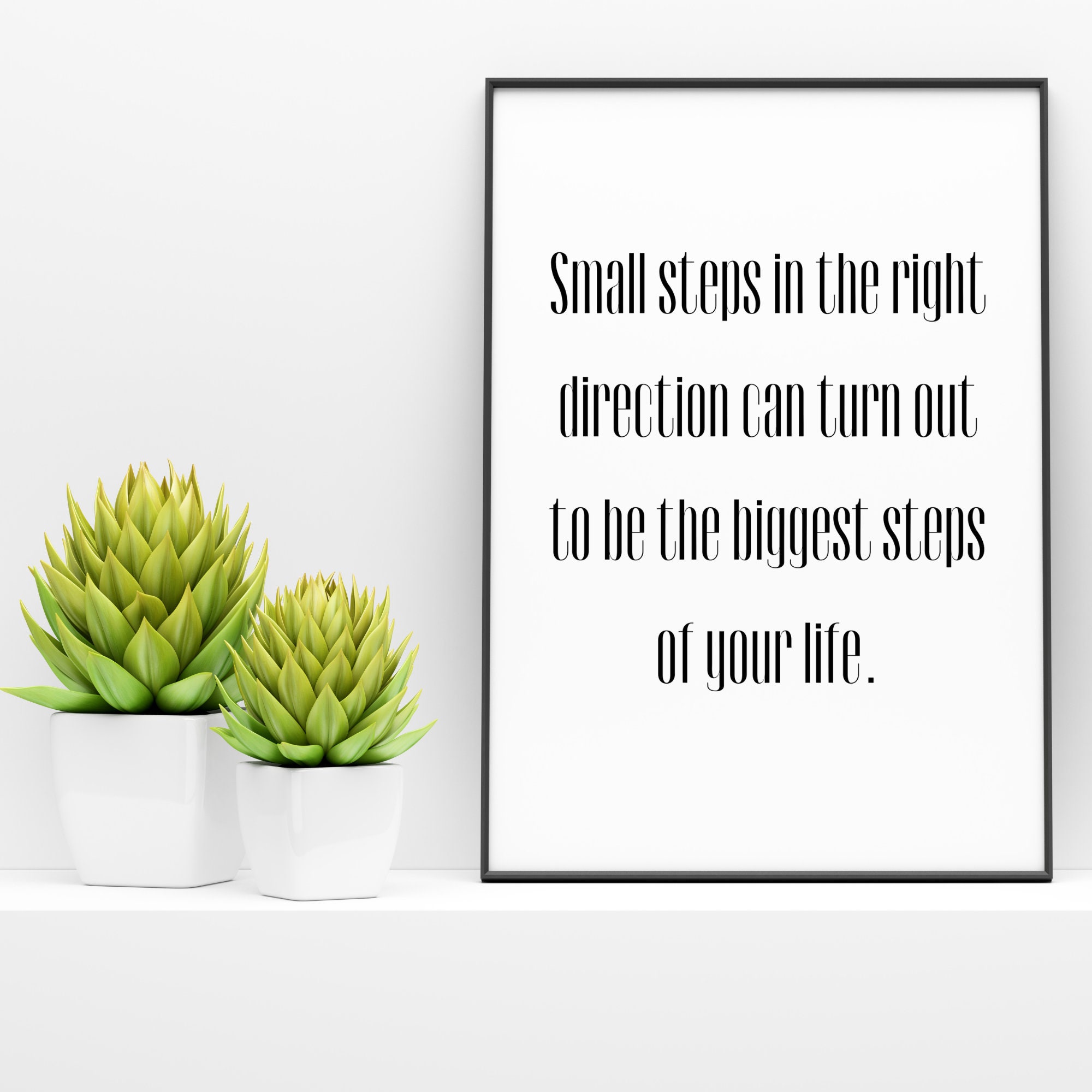 Print and Frame Inspirational Quotes | Words to Live by | Print Designs ...