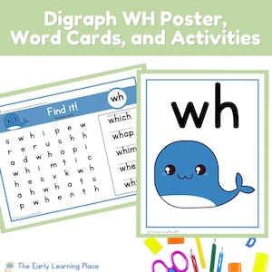 May include: A printable worksheet with a word search puzzle featuring the digraph "wh". The puzzle includes words like "which", "whop", "whim", "whe", and "what". The worksheet is accompanied by a poster featuring a cartoon whale with the digraph "wh" on it.