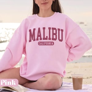 Malibu Sweatshirt, California sweater, California Holiday Womens crewneck, Soft Cozy Malibu California College Style Unisex pullover