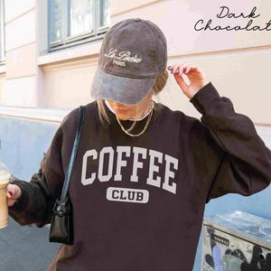Coffee sweatshirt, Coffee club crewneck, Coffee addict girl Unisex pullover hoodie, Caffeine Ice Coffee Latte Espresso Lover sweater
