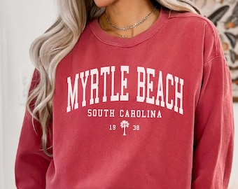 Myrtle Beach South Carolina Unisex Comfort Colors T-shirt, Crewneck Sweatshirt,Hoodie Pullover,Long Sleeve Tee, Beach Vacation Gift Souvenir