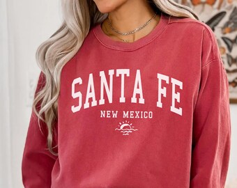 Santa Fe New Mexico Unisex Comfort Colors T-shirt, Crewneck Sweatshirt, Hoodie Pullover, Long Sleeve Tee, Southwest Travel Gift Souvenir