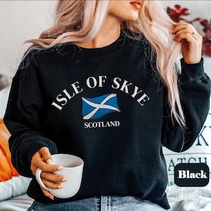 Isle of Skye Scotland Sweatshirt shirt tee, Women&#39;s Great Britain Crewneck Sweater, English Pullover, Isle of Skye Holiday Scotland gift