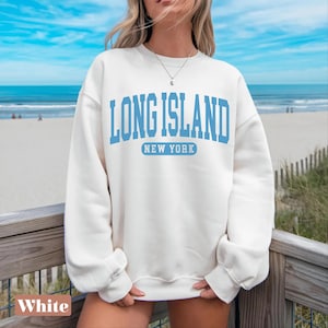 Long Island Sweatshirt,  New York Crewneck pullover,Long Island  Sweater,New York Gifts souvenir
