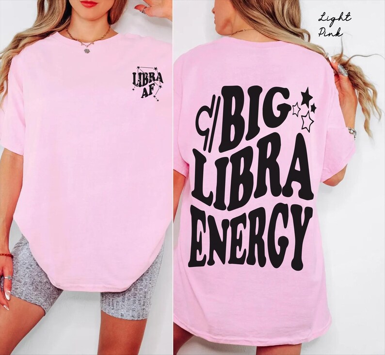 Big Libra Energy trendy t-shirt,back front Libra AF constellation Zodiac Sweatshirt crewneck,hoodie pullover,Astrology bDay Gift idea image 5