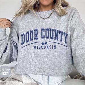 Door County sweatshirt, Door County crewneck pullover, Wisconsin Travel clothing gifts souvenir Unisex sweater him her