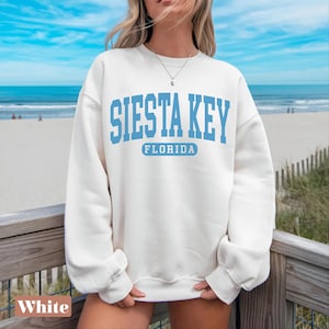 Siesta Key Sweatshirt,  Florida Beach pullover Spring Break crewneck, Siesta Key FL Beach sweater,Florida pulover Trip gift souvenir