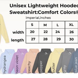 May include: Unisex lightweight hooded sweatshirt in a range of colours, including ivory, white, hydrangea, neon violet, peachy, pepper, butter, grey, blue jean, and black. Size chart in inches shows width and length measurements for sizes S to 3XL.