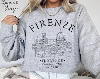 Firenze sweatshirt, Italy crewneck sweater, Florence  Tuscany Holiday pullover, Italian Travel Gift Souvenir