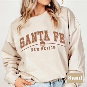Santa Fe sweatshirt, Santa Fe crewneck pullover, New Mexico Travel clothing gifts souvenir Unisex sweater him her
