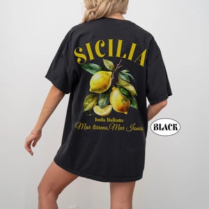 Sicilia shirt,Sicilia Island tshit comfort colors 1717 ,Sicily Lemons Tshirt,Italian clothing, Italy gifts, Palermo, Gift,Amalfi Coast Capri