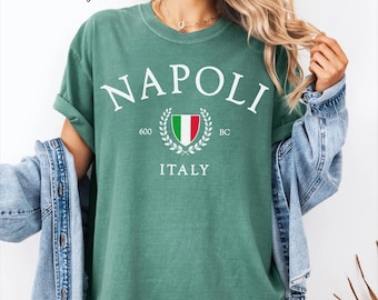 Napoli Comfort Colors® T-shirt, Italy flag Unisex Sweatshirt crewneck, hoodie sweater, Long Sleeve Tee, Italian Vacation Gift souvenir