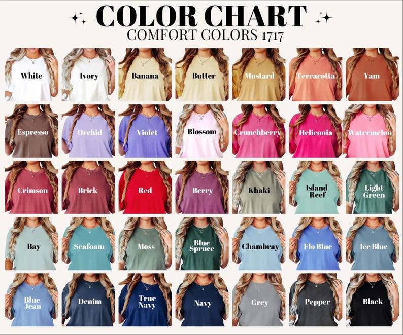 Puede incluir: Una carta de colores que muestra camisetas Comfort Colors en una variedad de tonos. La carta presenta colores como blanco, marfil, pl&aacute;tano, mantequilla, mostaza, terracota, &ntilde;ame, espresso, orqu&iacute;dea, violeta, flor y m&aacute;s. El texto "COLOR CHART COMFORT COLORS 1717" est&aacute; en la parte superior.