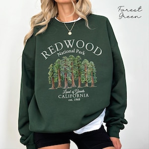 Redwood National Park sweatshirt, California sweater crewneck, California Unisex pullover hoodie, Californian Redwood gifts souvenir