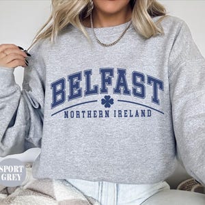 Belfast sweatshirt, Belfast crewneck pullover, Northern Ireland Travel clothing gifts souvenir Unisex sweater him her