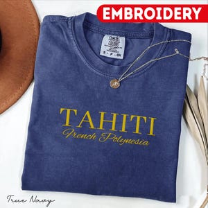 T-shirt brodé couleurs Tahiti Comfort, t-shirt unisexe brodé Polynésie, cadeau souvenir de l&#39;île de Tahiti