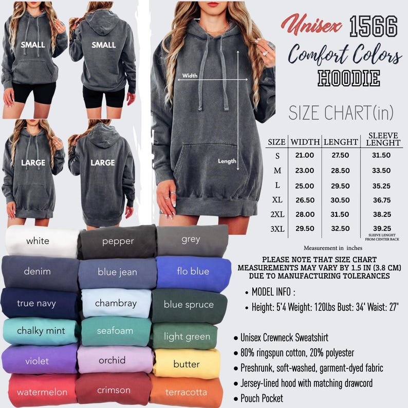 May include: A gray unisex hoodie with a drawstring hood and a front pocket. The image includes a size chart with measurements in inches, and a color chart with various color options. The text on the image reads "Unisex 1566 Comfort Colors HOODIE".