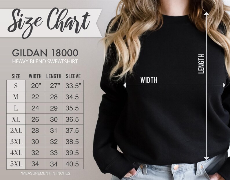 May include: Size chart for a Gildan 18000 heavy blend sweatshirt. The chart shows measurements in inches for width, length, and sleeve length for sizes S through 5XL.