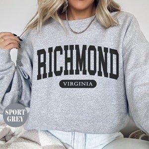Richmond Sweatshirt, Virginia Crewneck pullover,Richmond Unisex Sweater,Virginia Gifts souvenir