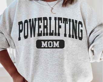 Powerlifting mom sweatshirt,funny Powerlifting sweater,Powerlifting pullover for women, Powerlifting Gift Jumper,Biggest Fan Hoodie,