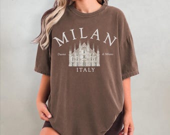 Milan Comfort Colors® T-shirt, Duomo di Milano Unisex Sweatshirt crewneck, hoodie sweater, Long Sleeve Tee, Italy Vacation Gift souvenir