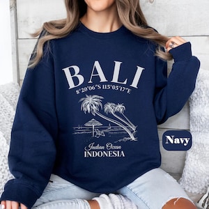 Bali Indonesia Sweatshirt, Womens Bali island Crewneck sweater,Bali shirt tee gift, Bali t-shirt, Lesser Sunda Islands Unisex pullover,