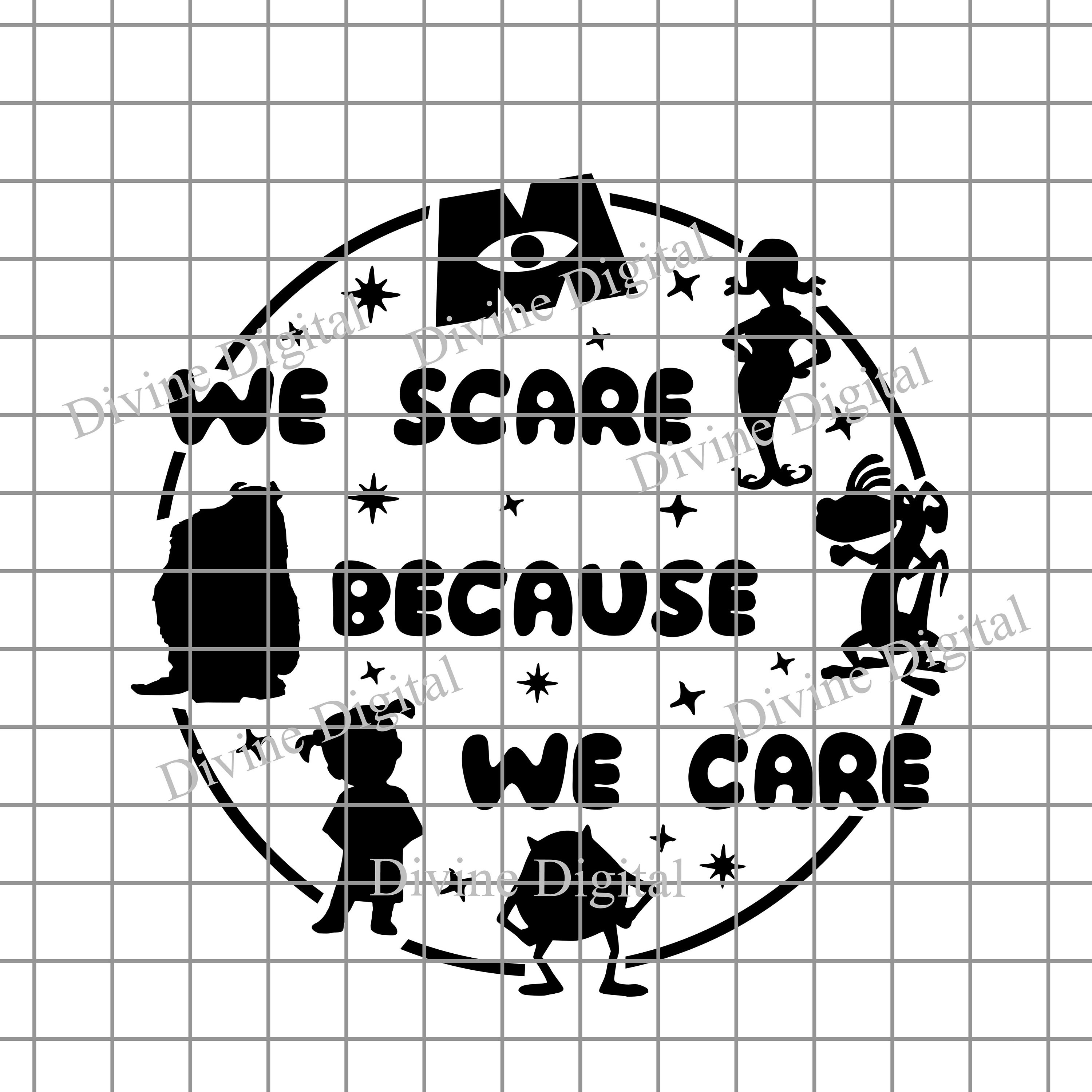 Monsters Inc We Scare We Care die cut vinyl decal · SadiesVinyl