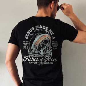 Mens Christian Shirt Fisherman Shirt Mens Christian Gifts Fisherman Gift Fishing Shirt Christian Dad Gifts Fisher of Men Shirt Fishing Gifts
