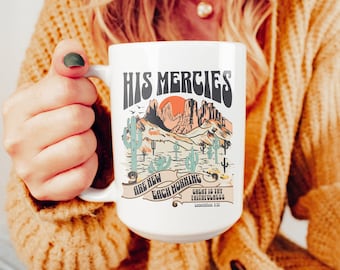 Christian Gifts Bible Verse Coffee Mug 15oz His Mercies Are New Coffee Cup Gifts Religious Coffee Mugs Gifts Christian Tea Coffee Mug Gift