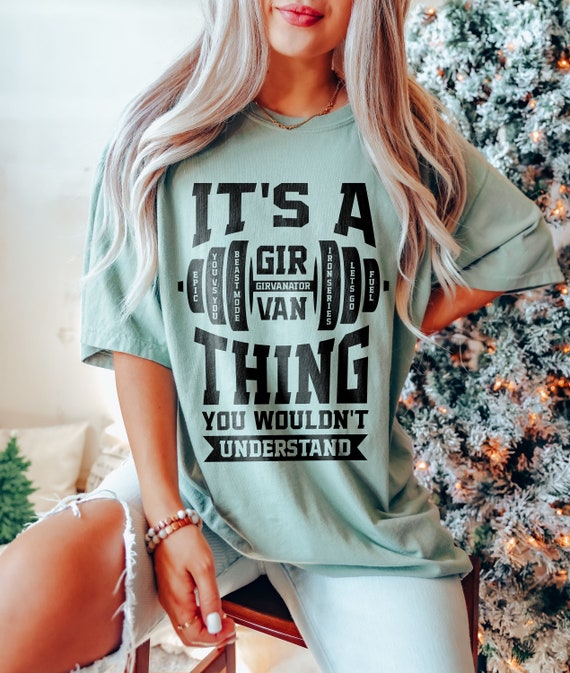 Buy Caroline Girvan, It's a Girvan Thing You Wouldn't Understand,  Girvanator, Iron Series, Fuel, Heat, Epic End Games, Gift for Her, Fitness  Tee Online in India 