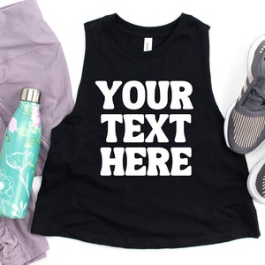 Ihr Text hier Crop Tank Top, benutzerdefinierte Tank Top, schreiben Sie Ihren Text hier, Ihr Text hier Tank Top, benutzerdefinierte Braut Party Tanks, benutzerdefinierte Team Name