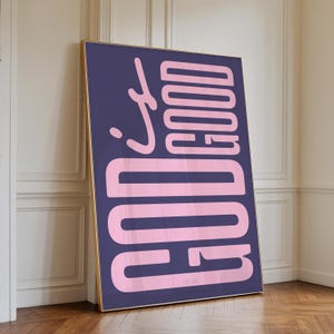 Cartaz de Deus é bom, pôster de parede cristão, versículo da Bíblia, impressão cristã, decoração de parede para berçário, decoração de quarto de meninas religiosas, decoração de dormitório