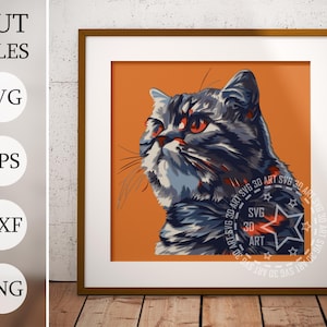 May include: A framed art print featuring a stylized illustration of a cat with red eyes and a gray and blue coat, set against an orange background. The print is in a brown frame and includes the text "SVG 3D ART". The image also includes the text "CUT FILES", "SVG", "EPS", "DXF", and "PNG".