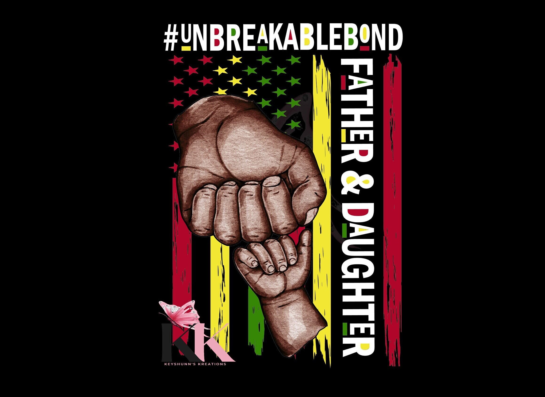 Unbreakable Bond Father Daughter Png, Jpg, Pdf,