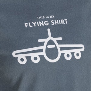 This is My Flying Shirt