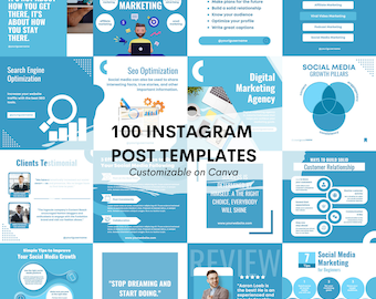 May include: A collage of 10 blue and white Instagram post templates with tips for social media marketing, search engine optimization, and building a customer relationship. The text "100 Instagram Post Templates Customizable on Canva" is in the center of the image.