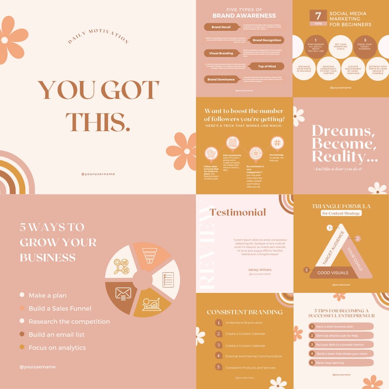 May include: A collage of images with tips for growing a business, including a motivational quote, "You got this."  The images are in a peach and orange color scheme with floral accents.  The tips include "5 Ways to Grow Your Business", "7 Social Media Marketing Tips for Beginners", "Triangle Formula for Content Strategy", and "5 Tips for Becoming a Successful Entrepreneur".