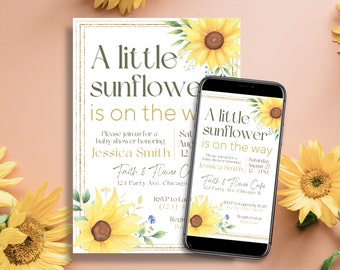 May include: A white baby shower invitation featuring a sunflower design. The text reads "A little sunflower is on the way" and includes the name Jessica Smith, the date and time of the event, and the location. The invitation also includes an RSVP phone number.