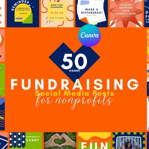 50 Fundraising Nonprofit Social Media Templates | Graphics for Canva | Nonprofit Help | Raise Money