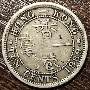 1889 Hong Kong Silver 10 Cents Coin Full bold date!
