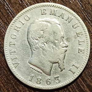 1863 Italy Silver Lira Full bold date!