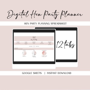 Hen Party Planning Spreadsheet, Digital Hen Party Planner, Hen Do Planner, Ultimate Hen Party Planner