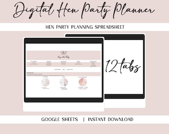 Hen Party Planning Spreadsheet, Digital Hen Party Planner, Hen Do Planner, Ultimate Hen Party Planner