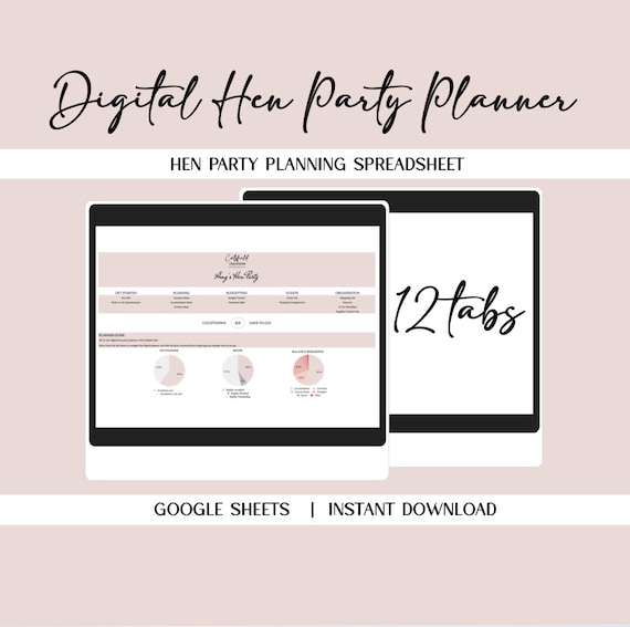 Hen Party Planning Spreadsheet, Ultimate Digital Planner (Google Sheets)