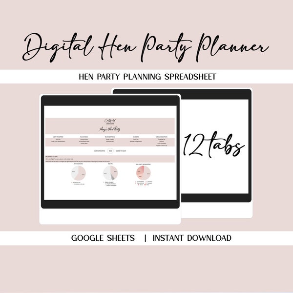 Hen Party Planning Spreadsheet, Digital Hen Party Planner, Hen Do Planner, Ultimate Hen Party Planner