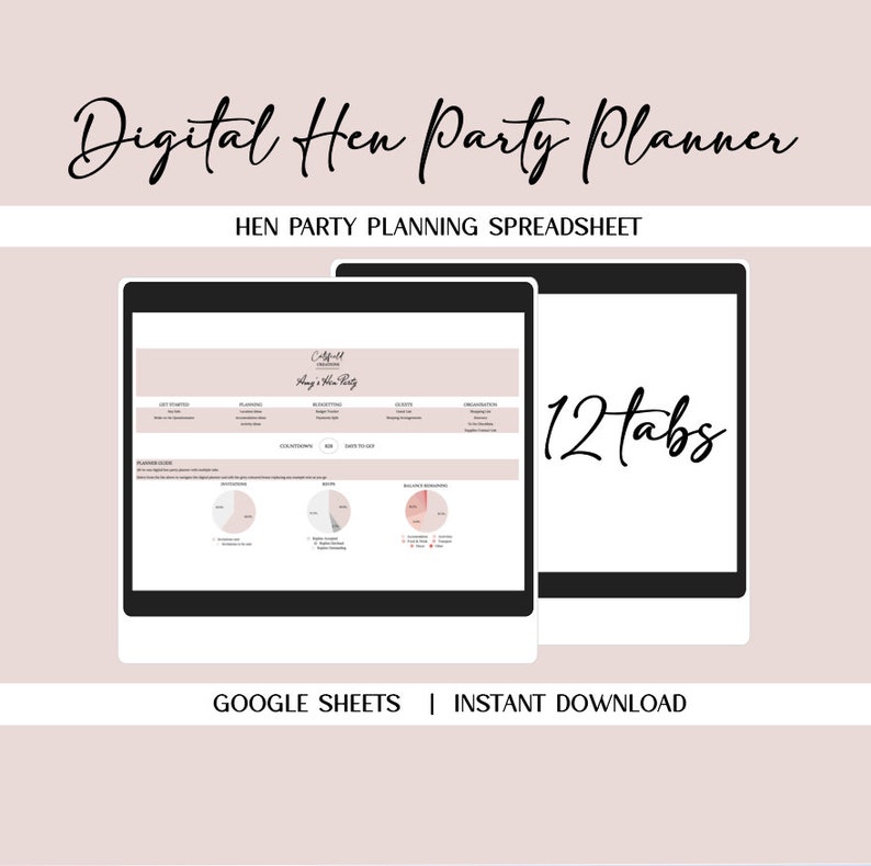 Pu&ograve; includere: Due tablet digitali che mostrano un foglio di calcolo per la pianificazione di un addio al nubilato. Il pianificatore include sezioni per la pianificazione, il budget e la gestione degli ospiti. Il testo "Digital Hen Party Planner" e "Hen Party Planning Spreadsheet" sono in alto. Le parole "Google Sheets" e "Instant Download" sono in basso.