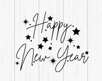 Happy New Year Stars - New Years Eve - SVG & PNG Digital Download