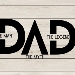 Papá - El hombre, el mito, la leyenda Digital SVG & PNG Descargar - Día del Padre