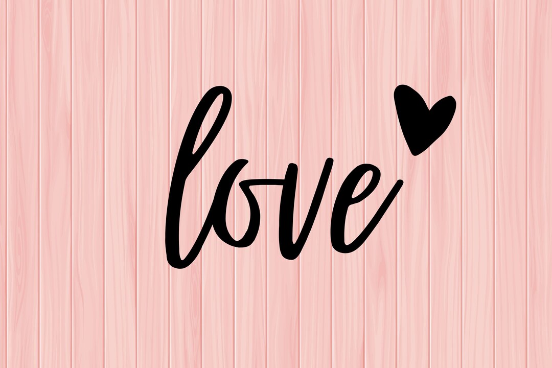 Valentines Love With Heart - SVG & PNG Digital Download - Etsy