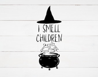 I Smell Children Witch Cauldron Halloween SVG &  PNG Digital Download